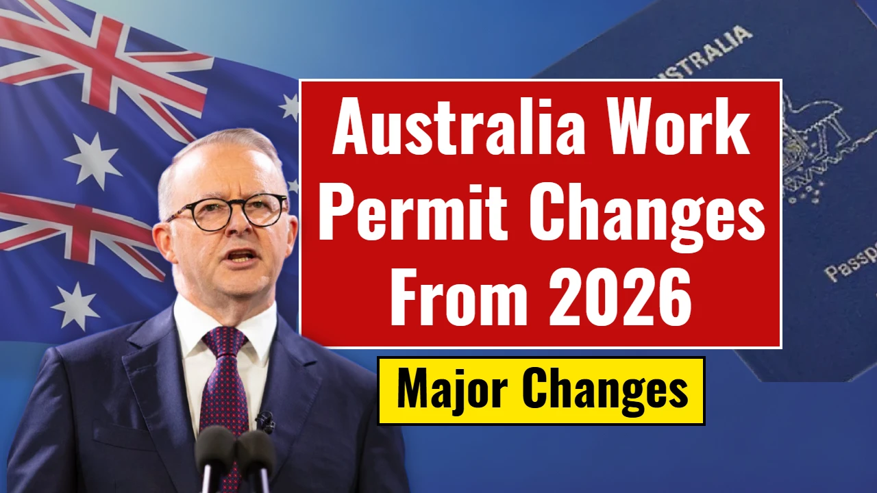 Australia Work Permit Changes